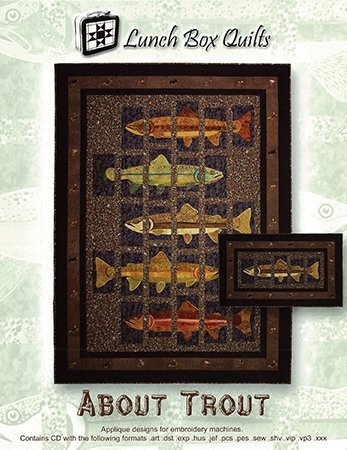 QUILT PATTERN - ABOUT TROUT