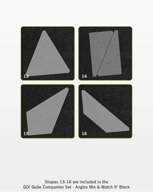 GO! Qube 9" Companion Set-Angles