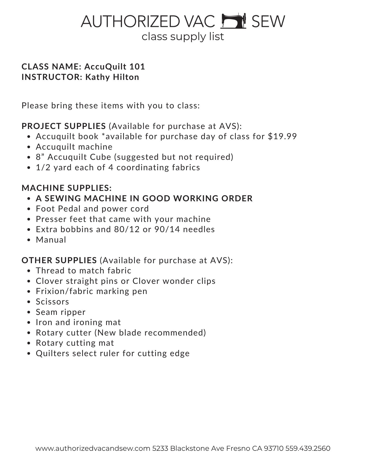 Accuquilt 101 10/31/26 9:30a - 2:30p