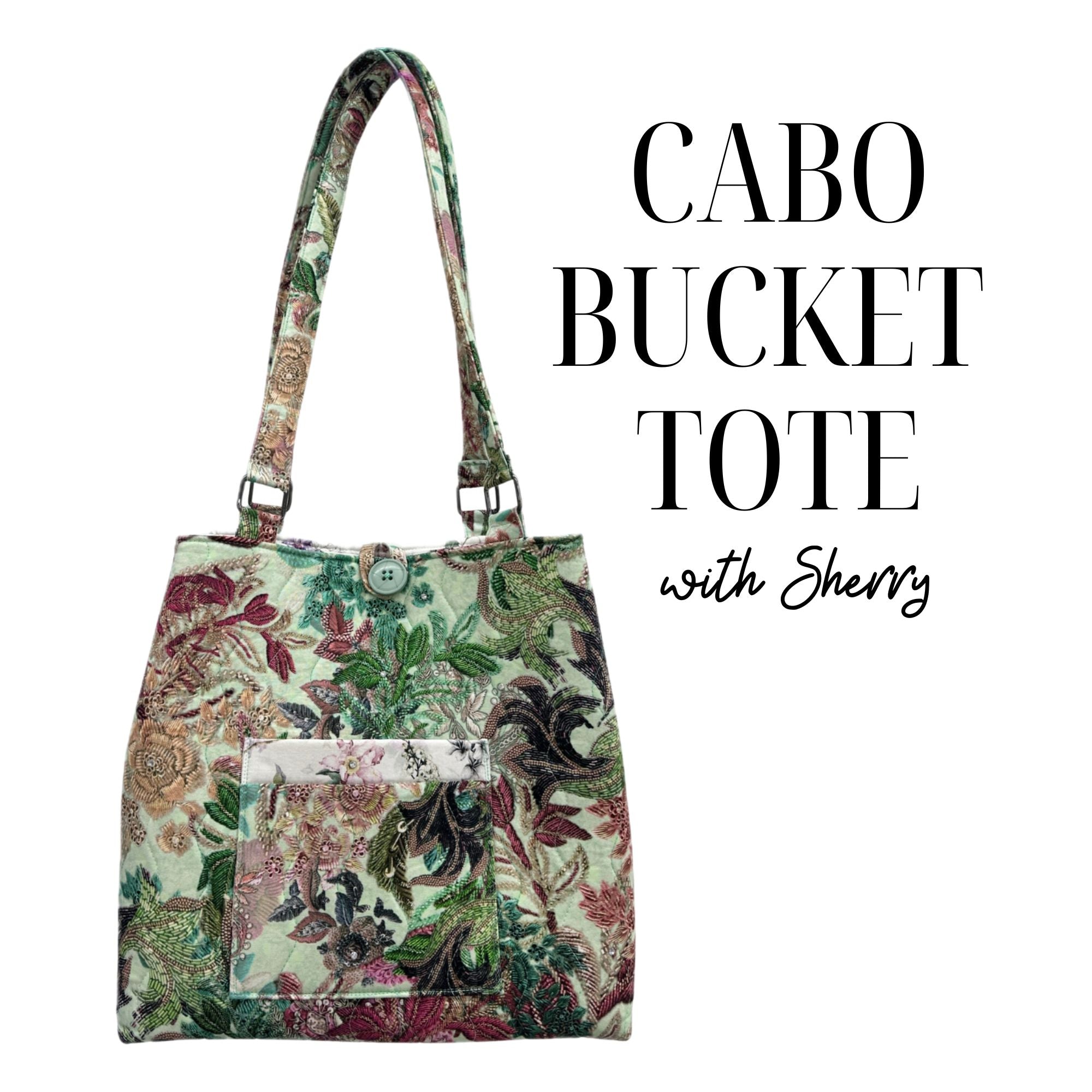 Cabo Bucket Tote 9/22/26 and 9/23/26 9:30a-4p
