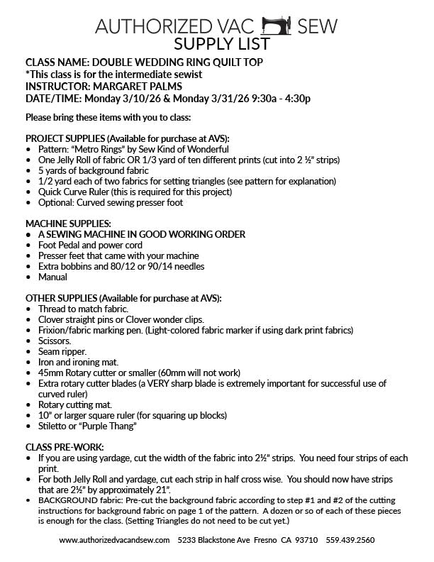 Double Wedding Ring Quilt Top 3/10/26 and 3/31/26 9:30 a.m. – 4:30 p.m.