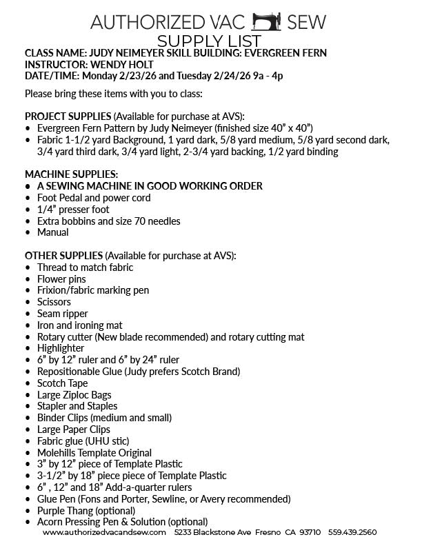 Judy Neimeyer Skill Building: Evergreen Fern 2/23/26 and 2/24/26 9a - 4p