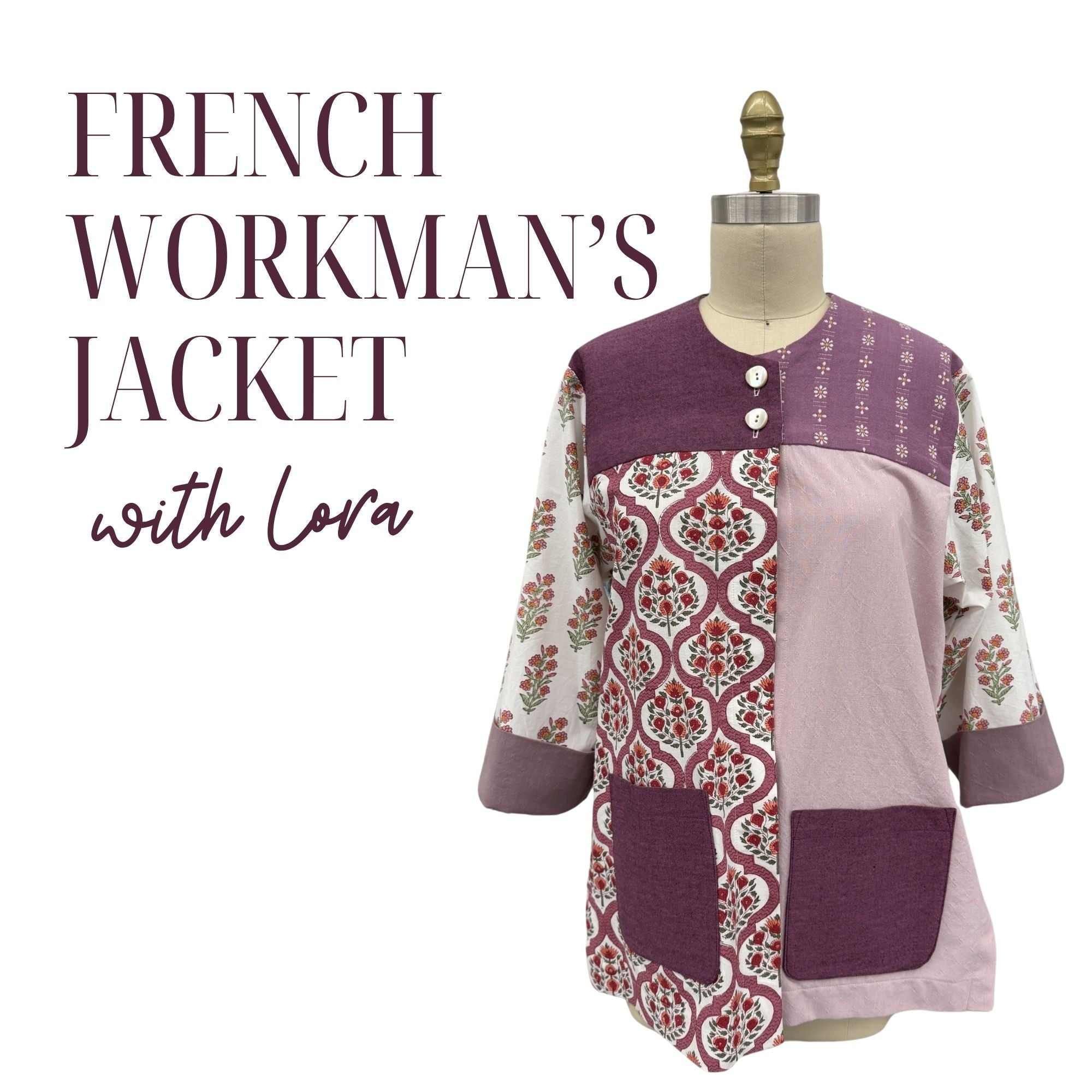French Workman's Jacket 10/20/26 10a-4p
