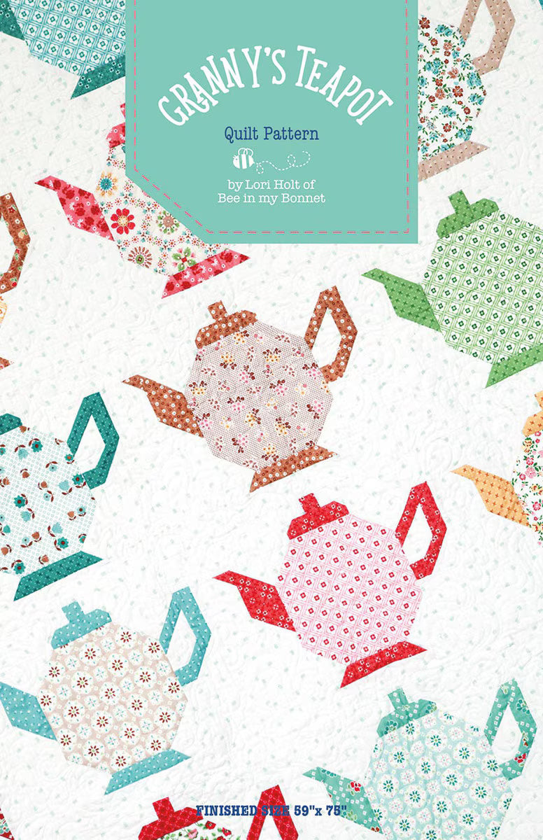 Bee in my Bonnet Granny's Teapot Quilt Pattern