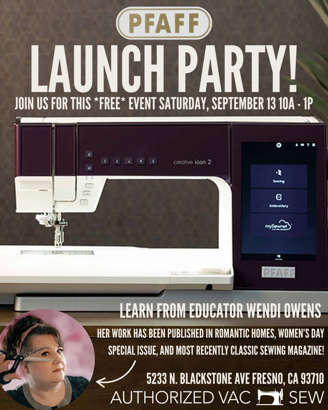 PFAFF LAUNCH PARTY! 9/13/25 10a - 1p