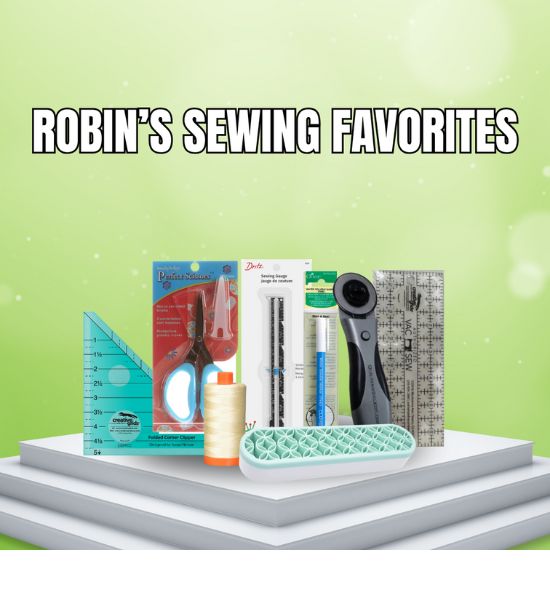 Robin's Sewing Favorites Bundle
