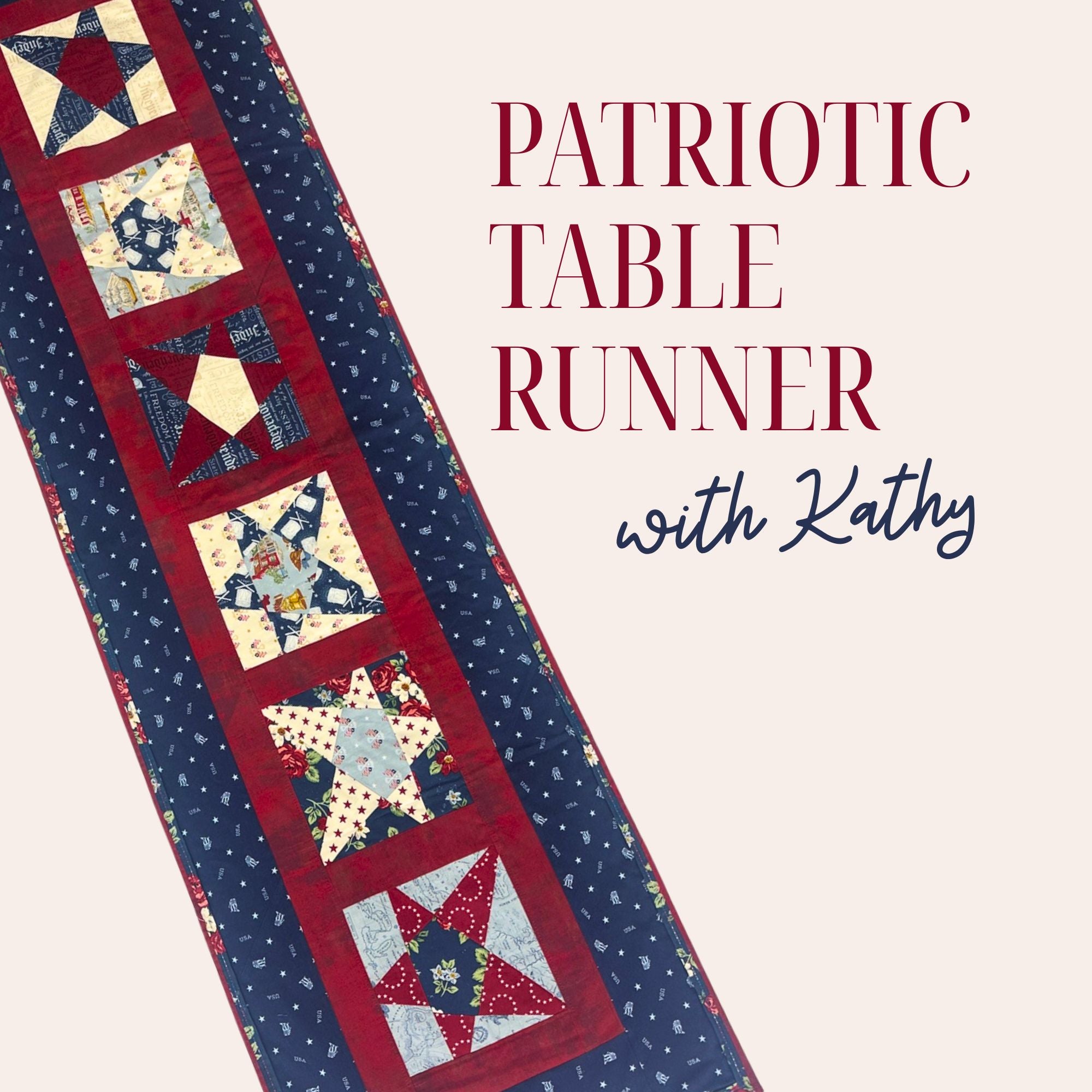 Patriotic Table Runner 6/4/26 9a-4p