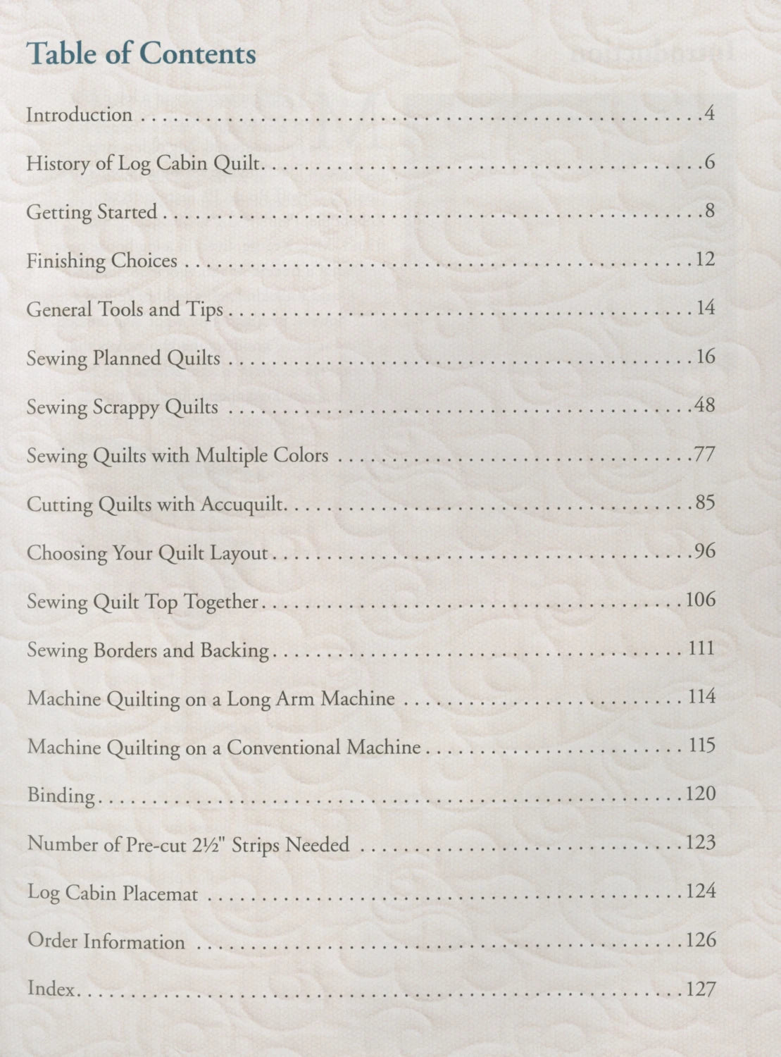 Make a Quilt in a Day Log Cabin Pattern 6th Edition