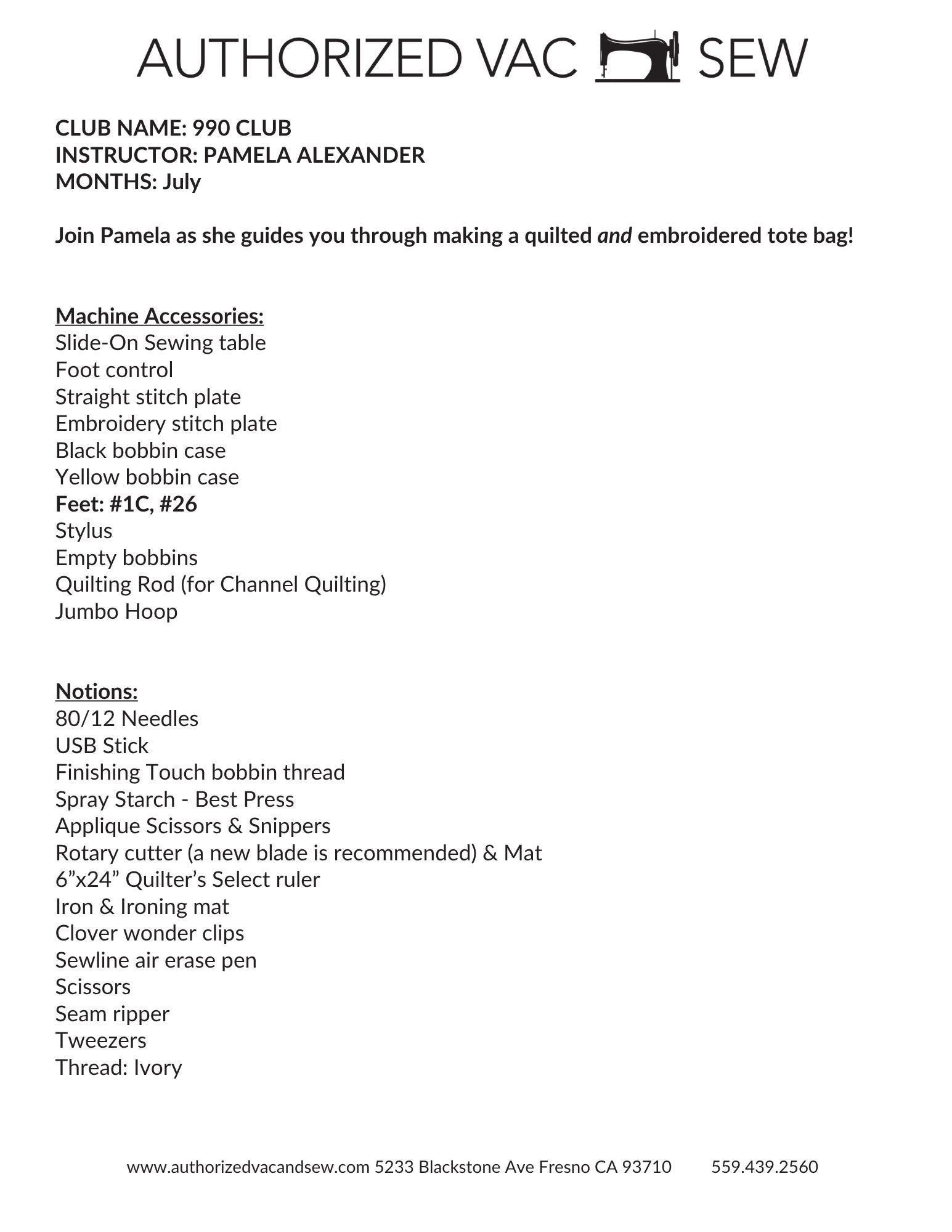 BERNINA 990 Club 7/25/26 9a - 12:30p