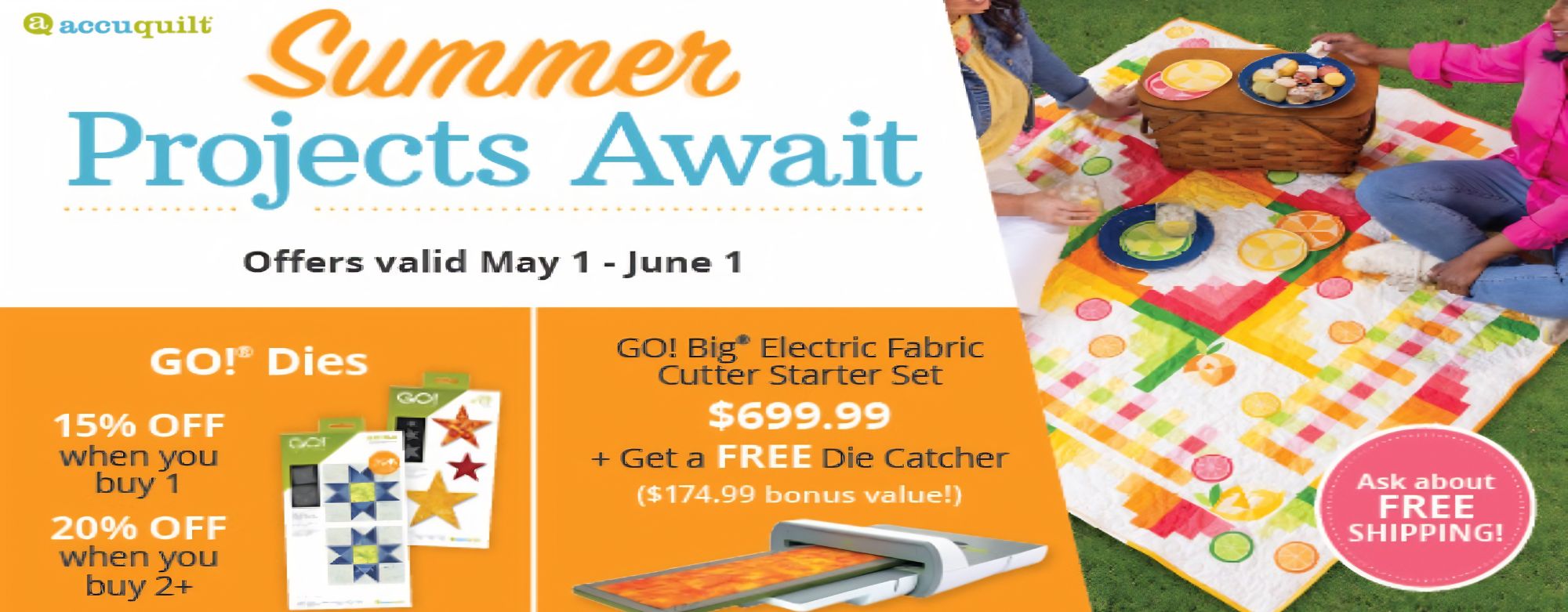 Accuquilt May 2026 Promo Desktop.jpg__PID:77c62ed3-7233-4c0a-a73c-02683f73bf4b