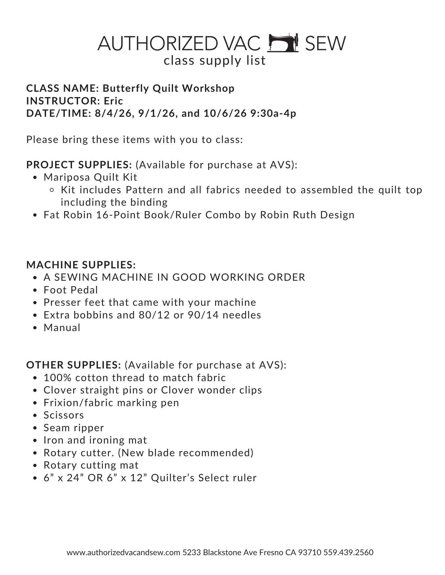Butterfly Quilt Workshop 8/4/26, 9/1/26, and 10/6/26 9:30a-4p