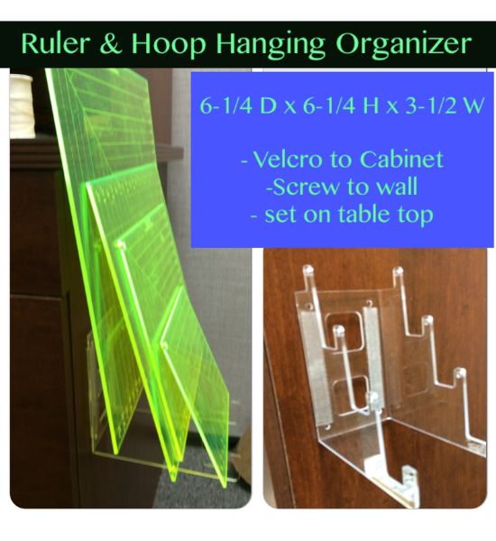 Hoop & Ruler Organizer