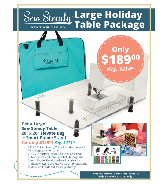 Sew Steady® Holiday Table Packages